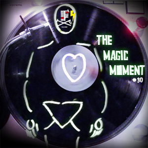 TTM v30 The Magic Moment